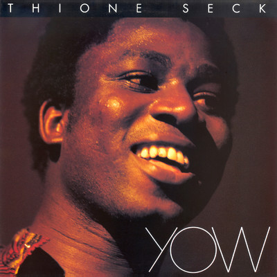 アルバム/Yow/Thione Seck