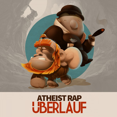 Uberlauf/Atheist Rap