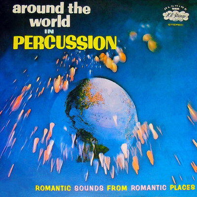 Around the World in Percussion (Remastered from the Original Somerset Tapes)/Irving Cottler Orchestra