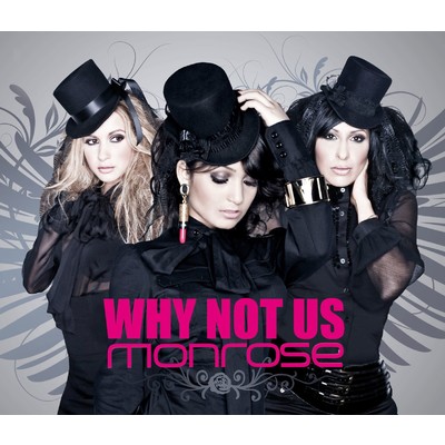 Why Not Us/Monrose