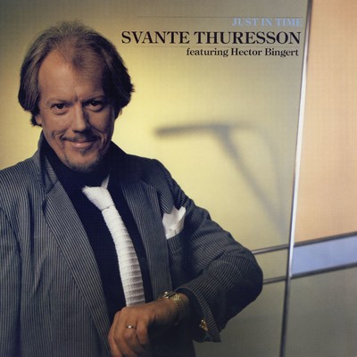 Just In Time (feat. Hector Bingert)/Svante Thuresson