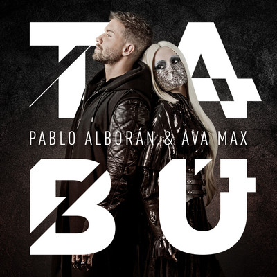 Pablo Alboran／Ava Max