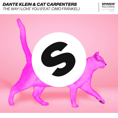 The Way I Love You (feat. Cimo Frankel)/Dante Klein & Cat Carpenters