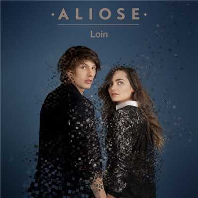 シングル/Loin (Radio Edit)/Aliose