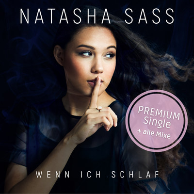シングル/Wenn ich schlaf (Schlager Mix Karaoke)/Natasha Sass