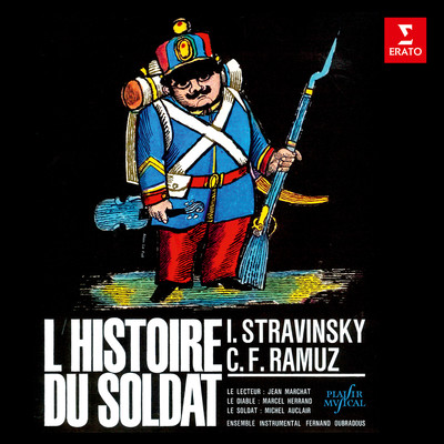 Stravinsky: L'histoire du soldat/Jean Marchat／Marcel Herrand／Michel Auclair／Fernand Oubradous