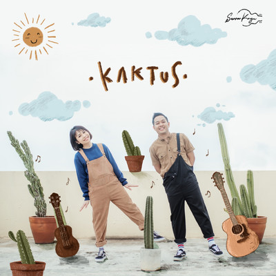 シングル/Kaktus/Suara Kayu