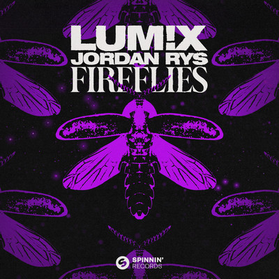Fireflies/LUM！X