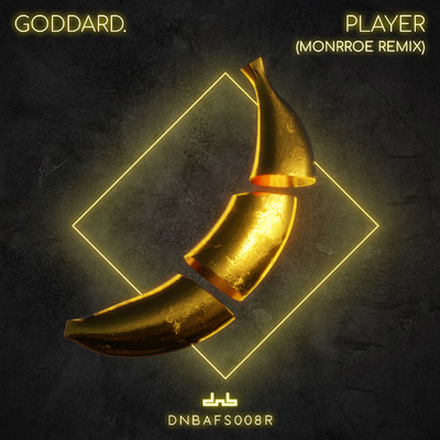 Player (Monrroe Remix)/goddard.