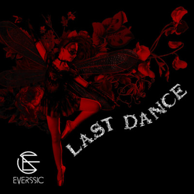 シングル/LAST DANCE/EVERSSIC