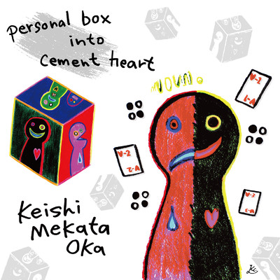 personal box into cement heart(deluxe edition)/Keishi Mekata Oka