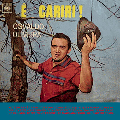 E, Cariri！/Osvaldo Oliveira