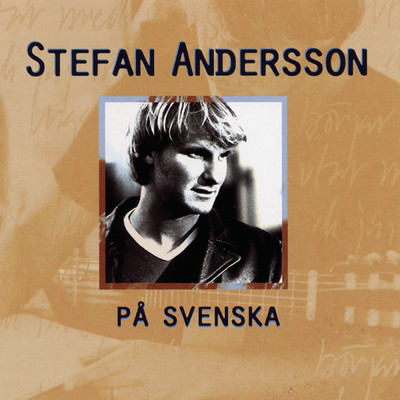 Tack for mig/Stefan Andersson