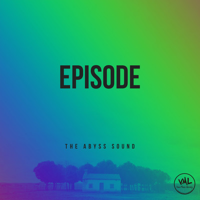 Episode/The Abyss Sound