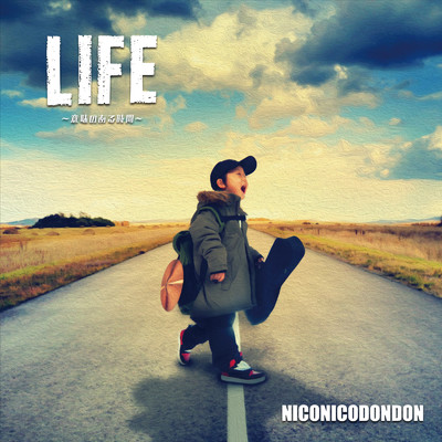 MY LIFE/NICONICODONDON