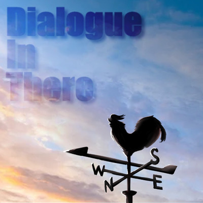 アルバム/Dialogue In There/Heavenly Lane