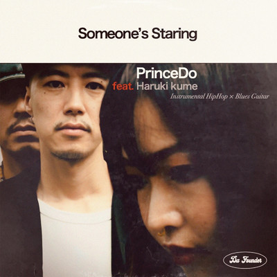 Someone's Staring (feat. Haruki Kume)/PrinceDo