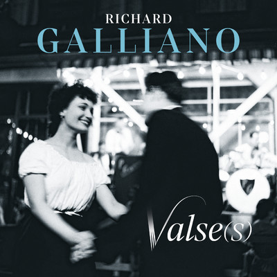 アルバム/Valse(s)/リシャール・ガリアーノ