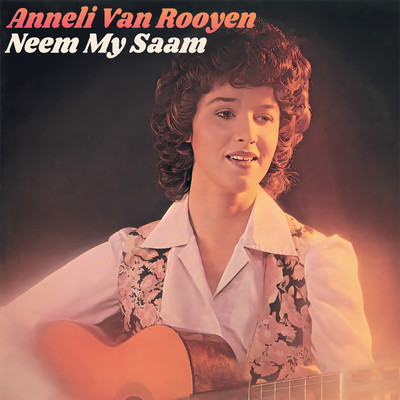 アルバム/Neem My Saam/Anneli Van Rooyen