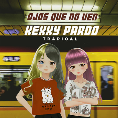 シングル/Ojos Que No Ven/Kexxy Pardo／Trapical