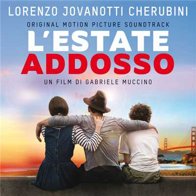 アルバム/L'Estate Addosso (Original Motion Picture Soundtrack)/ジョヴァノッティ
