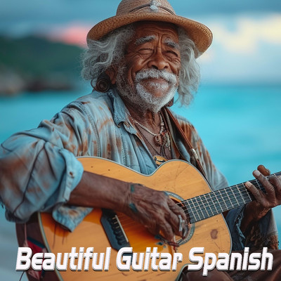 アルバム/Beautiful Guitar Spanish/Lucas Estas Tone.Guitar／Lucas Segovia.Guitar／Lucas Tarrega.Guitar