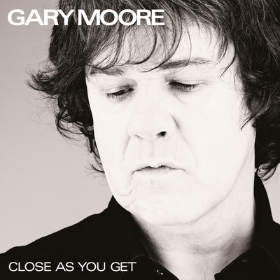 アルバム/Close as You Get/Gary Moore