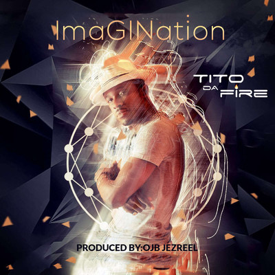 ImaGINation/Tito Da Fire