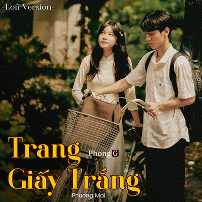 Trang Giay Trang (Lofi Version)/PhongG & Phuong Mai
