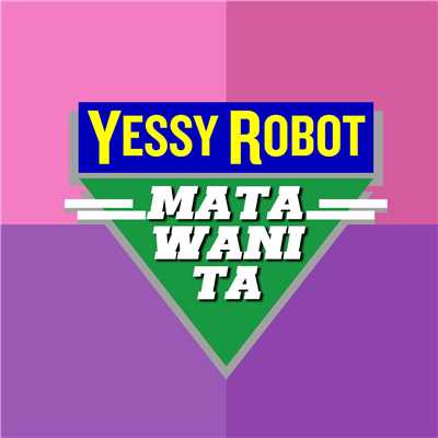 シングル/Maafkan Daku/Yessy Robot