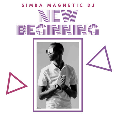 アルバム/New Beginning/Simba Magnetic DJ