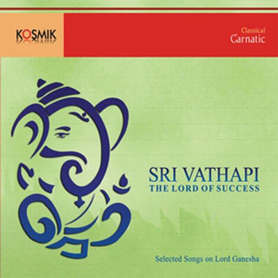 シングル/Siddhi Vinayakam Seveham/Muthiah Bhagavatar