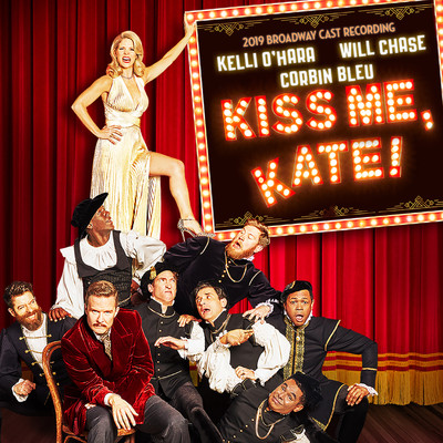 The Kiss Me Kate 2019 Broadway Company