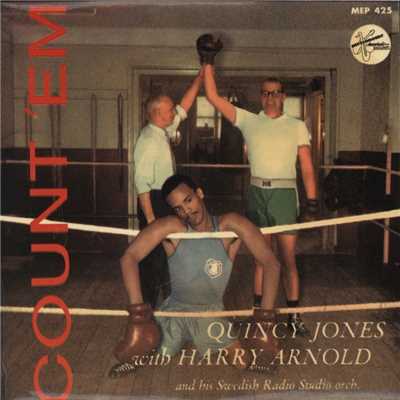 アルバム/Count 'em/Quincy Jones, Harry Arnold and the Swedish Radio Studio Orchestra