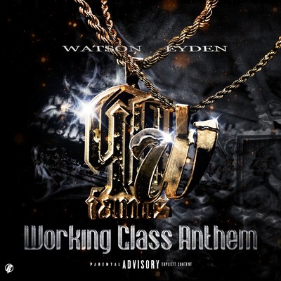 Working Class Anthem/Watson & eyden