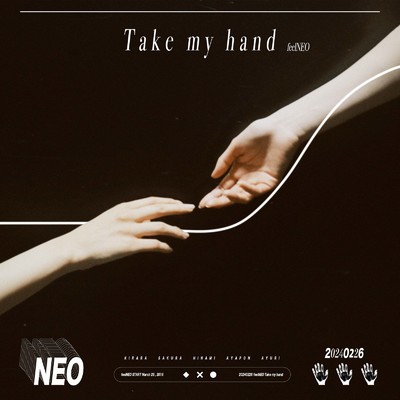 シングル/Take my hand/feelNEO
