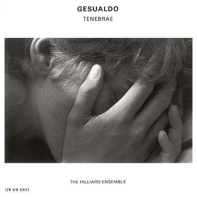 アルバム/Carlo Gesualdo: Tenebrae/ヒリヤード・アンサンブル