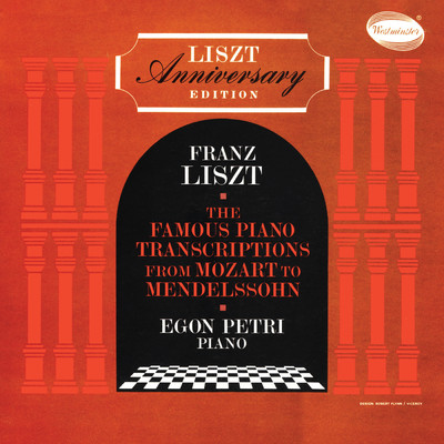 Liszt: Fantasy on two themes from Mozart's ”Le Nozze di Figaro”, S.697 - edited and completed by F. Busoni: Fantasie on two motives from Mozart's ”Marriage of Figaro”/Egon Petri