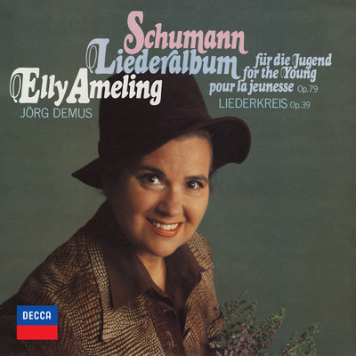 Schumann: Liederalbum fur die Jugend, Op. 79 - XXIII. Des Sennen Abschied/エリー・アーメリング／イェルク・デームス