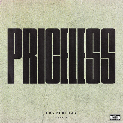 シングル/Priceless (Explicit)/FRVRFRIDAY