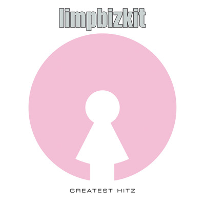 Greatest Hitz/リンプ・ビズキット