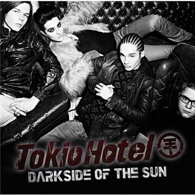 アルバム/Darkside Of The Sun/トキオ・ホテル