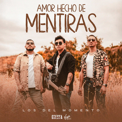 シングル/Amor Hecho De Mentiras/Los Del Momento