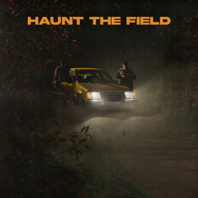 Haunt The Field (Explicit)/The Rutos
