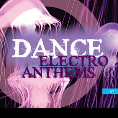 アルバム/Dance Electro Anthems/DJ Electro