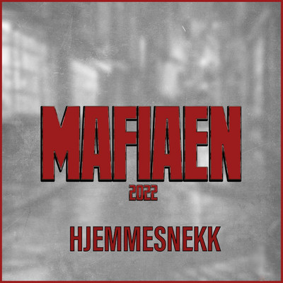 Mafiaen 2022 - Hjemmesnekk/Stovs3t
