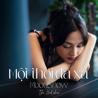 シングル/Mot Thoi Da Xa (MoodShow The 2nd Show)/Bao Anh