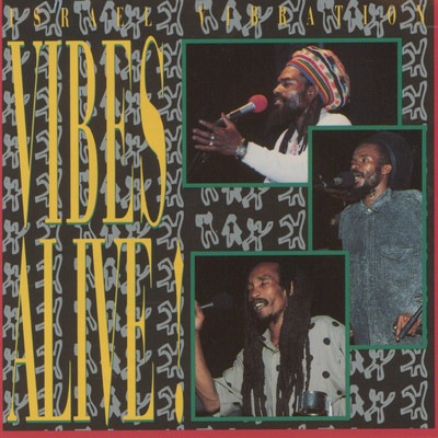 Live in Jah Love (Live in Santa Cruz 1991)/Israel Vibration