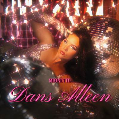 シングル/Dans Alleen/Mionette