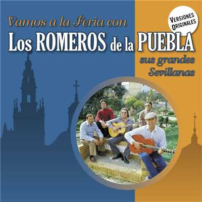 Vamos a la Feria con Los Romeros de la Puebla/Los Romeros De La Puebla